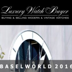 BREGUET – unique expertise. BASELWORLD 2016 REWIEV BY luxurywatchbuyer.com